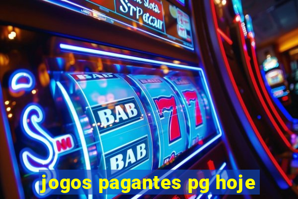 jogos pagantes pg hoje